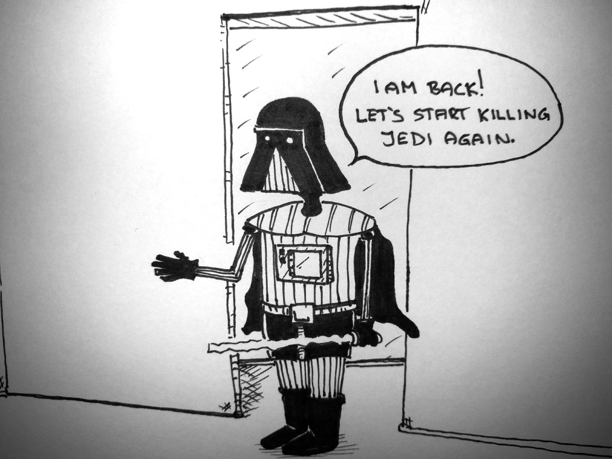 Darth back from holiday